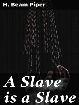 cover image of A Slave is a Slave